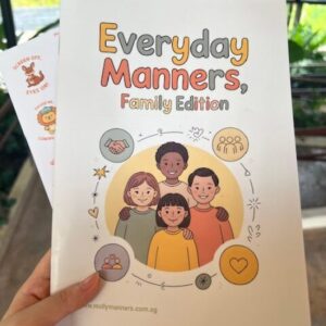 Everyday Manners, Family Edition